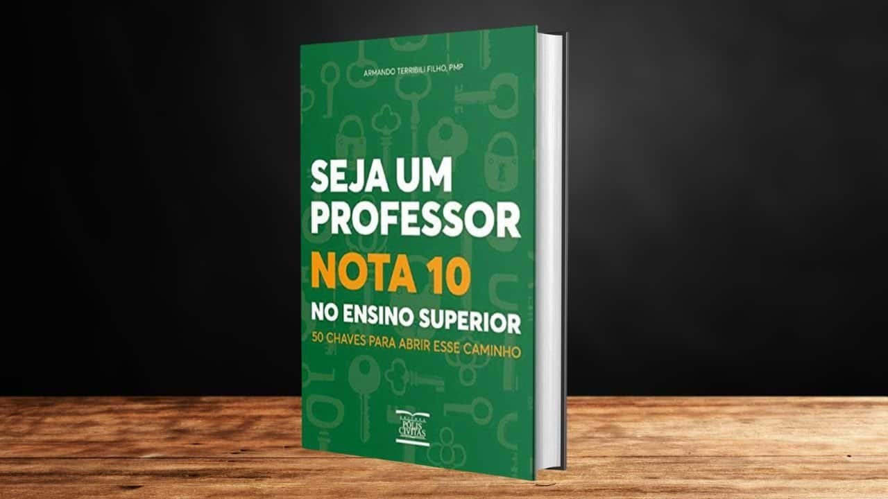 Transforme sua competências ‘Seja um Professor Nota 10 no Ensino Superior’